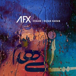 Ehaam - Bezan Baran ( AFX Remix )