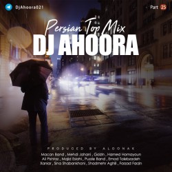 Dj Ahoora - Persian Top Mix ( Part 25 )