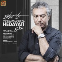 Mohammadreza Hedayati - Atre To