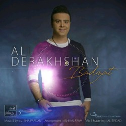 Ali Derakhshan - Badzat