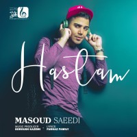 Masoud Saeedi - Hastam
