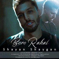 Shayan Shaygan - Boro Rahat