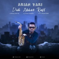 Arian Yari - Didi Akhar Raft