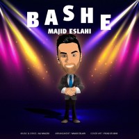 Majid Eslahi - Bashe