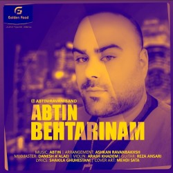 Abtin Iravani - Behtarinam