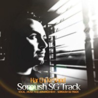 Soroush SG Track - Har Chi Ke Shod