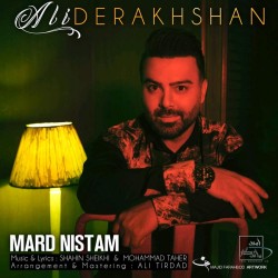 Ali Derakhshan - Mard Nistam