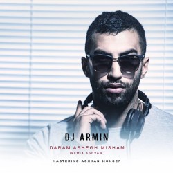 Ashvan - Daram Ashegh Misham ( Dj Armin Remix )