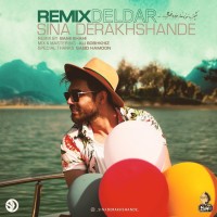 Sina Derakhshande - Deldar ( Sami Shahi Remix )