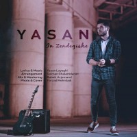 Yasan - In Zendegishe