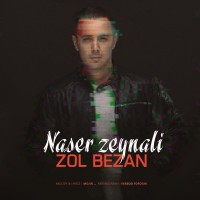 Naser Zeynali - Zol Bezan