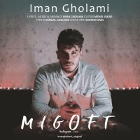 Iman Gholami - Migoft