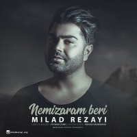 Milad Rezaei - Nemizaram Beri