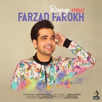 Farzad Farokh - Royaye Man