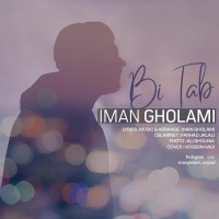 Iman Gholami - Bi Tab