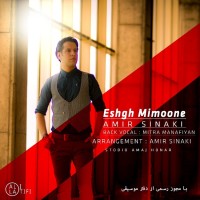 Amir Sinaki - Eshgh Mimoone