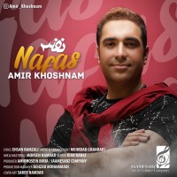 Amir Khoshnam - Nafas