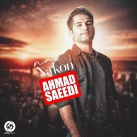 Ahmad Saeedi - Naz Nakon