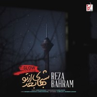 Reza Bahram - Shabhaye Bad Az To ( Slow Version )