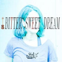 Dang Show - Bitter Sweet Dream