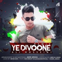 Ali Hosseini - Ye Divoone ( Remix )