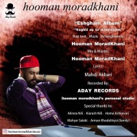 Hooman Moradkhani - Vaghti Az To Minevisam