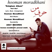 Hooman Moradkhani - Harfe Man