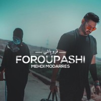 Mehdi Modarres - Foroupashi