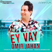 Omid Jahan - Ey Vay
