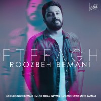 Roozbeh Bemani - Etefagh