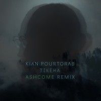 Kian Pourtorab - Tikeha ( Ashcome Remix )
