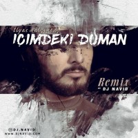 Dj Navid - Icimdeki Duman ( Remix )