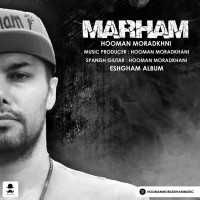 Hooman Moradkhani - Marham