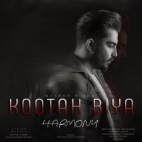 Harmony - Kootah Biya