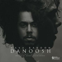Danoosh - Naya Baroon