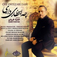 Hamid Forotan - Che Entezari Dari