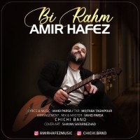 Amir Hafez - Bi Rahm