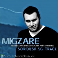 Soroush SG Track - Migzare