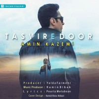 Amin Kazemi - Tasvire Door