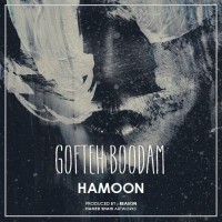 Hamoon - Gofte Boodam