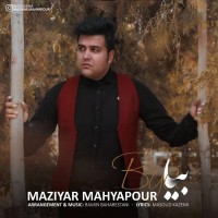 Maziyar Mahyarpour - Biya