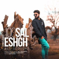 Ali Sedighi - 100 Sal Eshgh ( Unplugged )