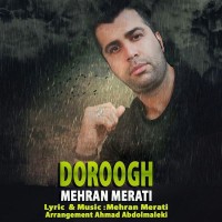 Mehran Merati - Doroogh