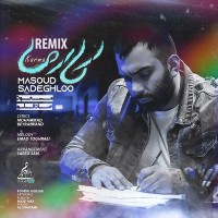 Masoud Sadeghloo - Karma ( Remix )