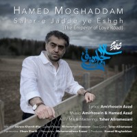 Hamed Moghaddam - Salare Jaddeye Eshgh