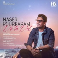 Naser Pourkaram - Do Ta Del