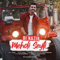 Mehdi Seyfi - Bi Nazir