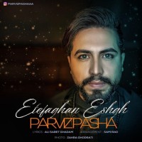 Parviz Pasha - Etefaghan Eshgh