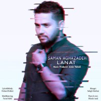 Saman Aghazadeh - Lanat