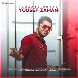 Yousef Zamani - Roozaye Royaei